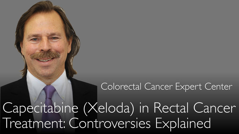 Chemotherapie van rectumkanker. Capecitabine (Xeloda) en oxaliplatine 5-FU. Controverses. 5-3