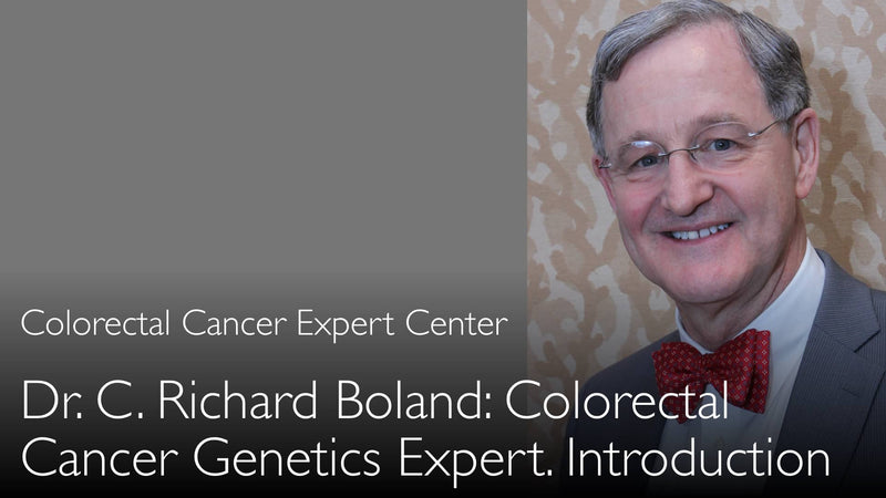 Dr. C. Richard Boland. Expert op het gebied van darmkanker. Biografie. 0