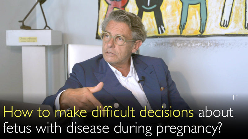 Hoe moeilijke beslissingen te nemen over de foetus tijdens de zwangerschap? Klinisch geval. 11