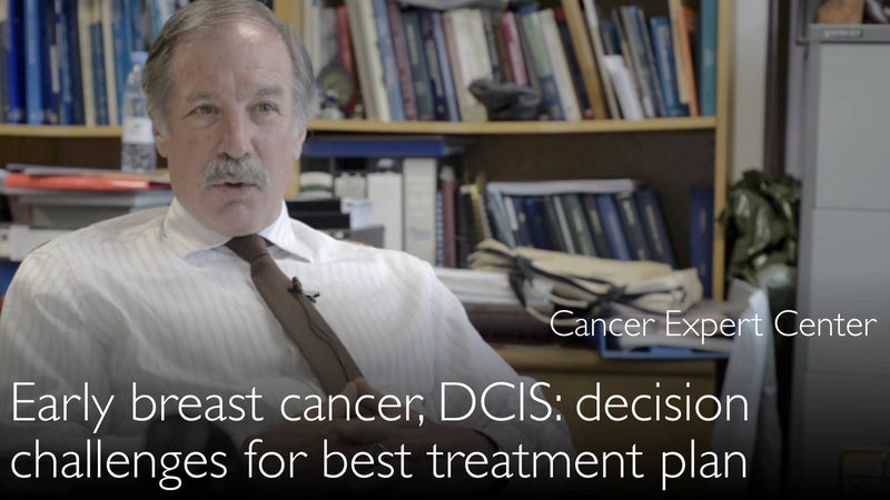 Vroege borstkanker, DCIS. Hoe te beslissen over de beste therapie? 3