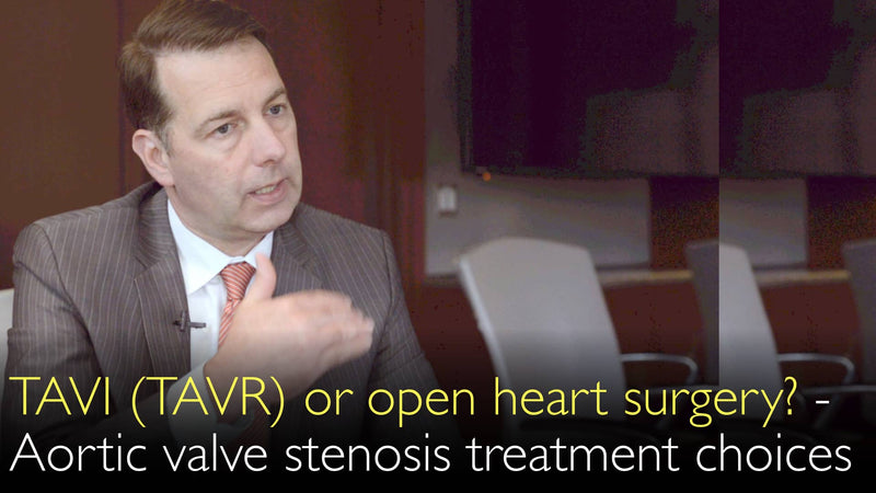 Behandelingsopties voor aortaklepstenose. TAVI (TAVR) of openhartoperatie? 3