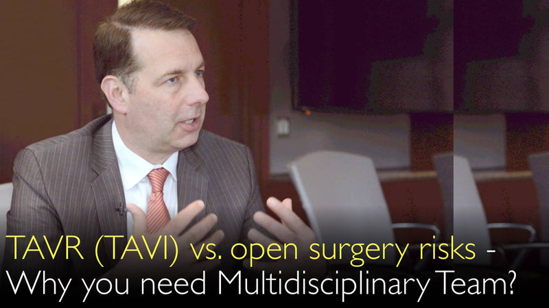 TAVR (TAVI) of openhartoperatie? Wat zijn risico&