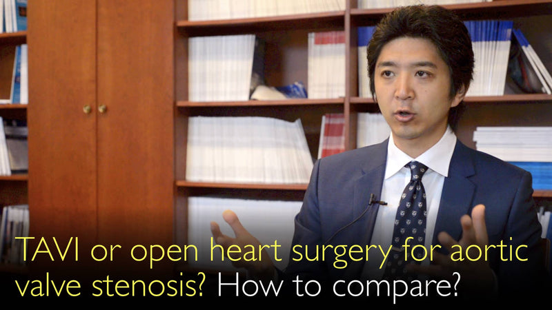 TAVI of openhartoperatie bij aortaklepstenose? Hoe behandelopties vergelijken? 2