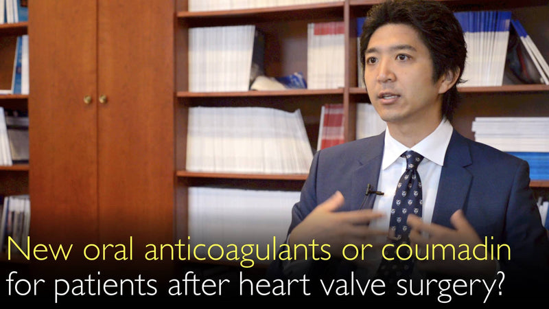 Nieuwe orale anticoagulantia voor patiënten na een hartklepoperatie? NOAC&