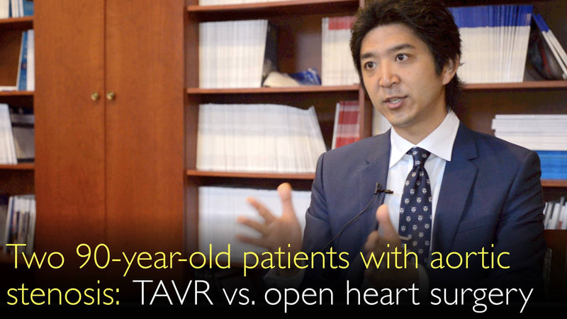 Twee 90-jarige patiënten met aortastenose. TAVR vs. openhartoperatie om de aortaklep te vervangen. Klinisch geval. 8