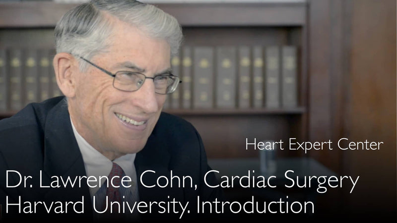 Dr. Lawrence H. Cohn. Expert hartchirurgie. Biografie. 0