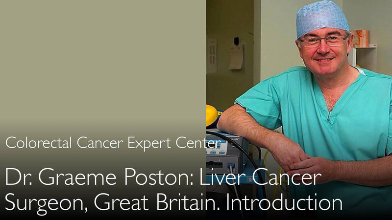 Dr. Graeme Poston. Liver cancer metastases surgeon. Biography. 0.
