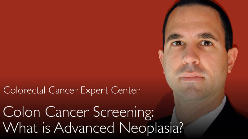 Wat is geavanceerde neoplasie? Virtuele colonoscopie kankerscreening. CT-colonografie. 3